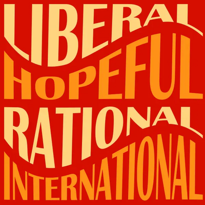 Liberal Hopeful International Rational