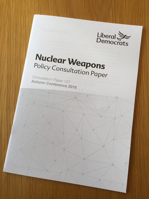 Autumn Conference 2016 - Nuclear Weapons policy consultation paper